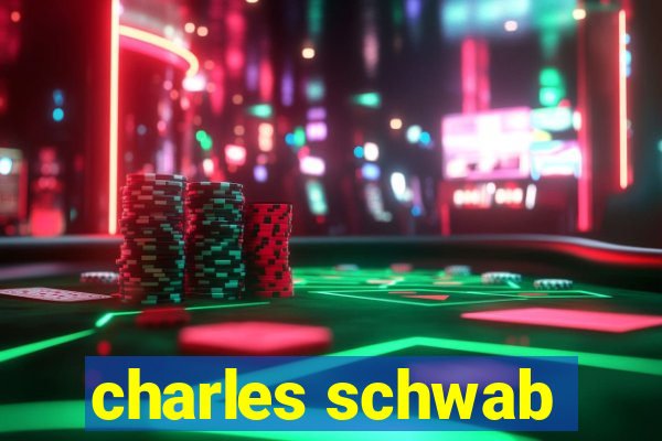 charles schwab